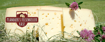 KÄSEREI PLANGGER GMBH Tiroler Käse Sennkäse Tilsiter Bergkäse Niederndorf - Felsenkellerkäse aus Tirol