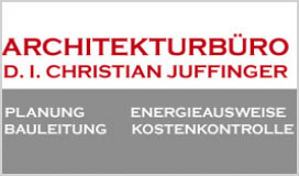 Planung Bauleitung DI CHRISTIAN JUFFINGER Kostenkontrolle Energieausweis KUFSTEIN Tirol