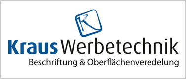 KRAUS WERBETECHNIK Beschriftungen Digitaldruck Schilder Kundl Tirol