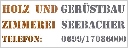 ZIMMEREI SEEBACHER Holzbau Gerüstbau Kundl Tirol Andreas Seebacher